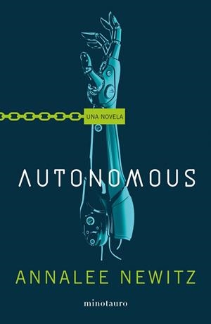 AUTONOMOUS | 9788445006290 | NEWITZ, ANNALEE