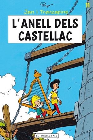 JAN I TRENCAPINS ANELL DELS CASTELLAC | 9788415711612 | CULLIFORD "PEYO", PIERRE