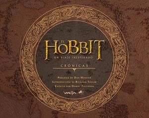 HOBBIT UN VIAJE INESPERADO , CRONICAS | 9788445000755 | FALCONER, DANIEL