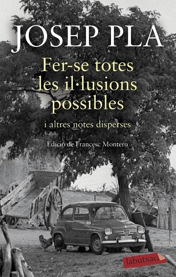 FER-SE TOTES LES IL·LUSIONS POSSIBLES | 9788417420932 | PLA, JOSEP (1728-1762)