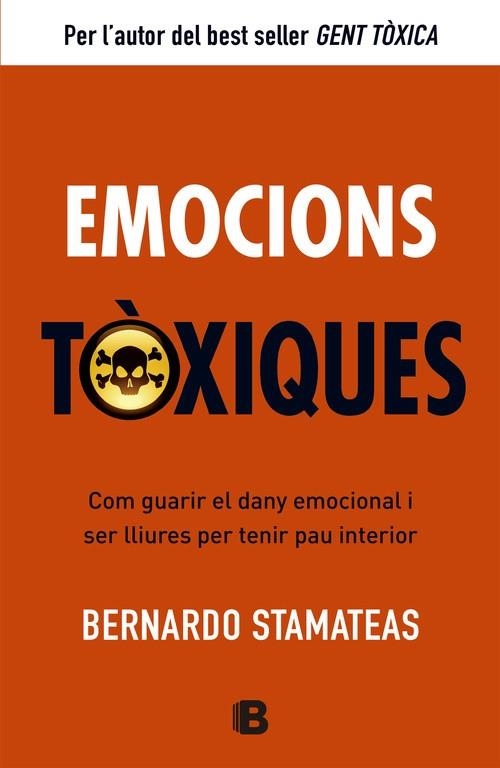 EMOCIONES TOXICAS | 9788466651417 | STAMATEAS, BERNARDO