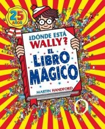 ¿DONDE ESTA WALLY? LIBRO MAGICO | 9788466649940 | HANDFORD, MARTIN