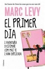 PRIMER DIA, EL | 9788466412711 | LEVY MARC