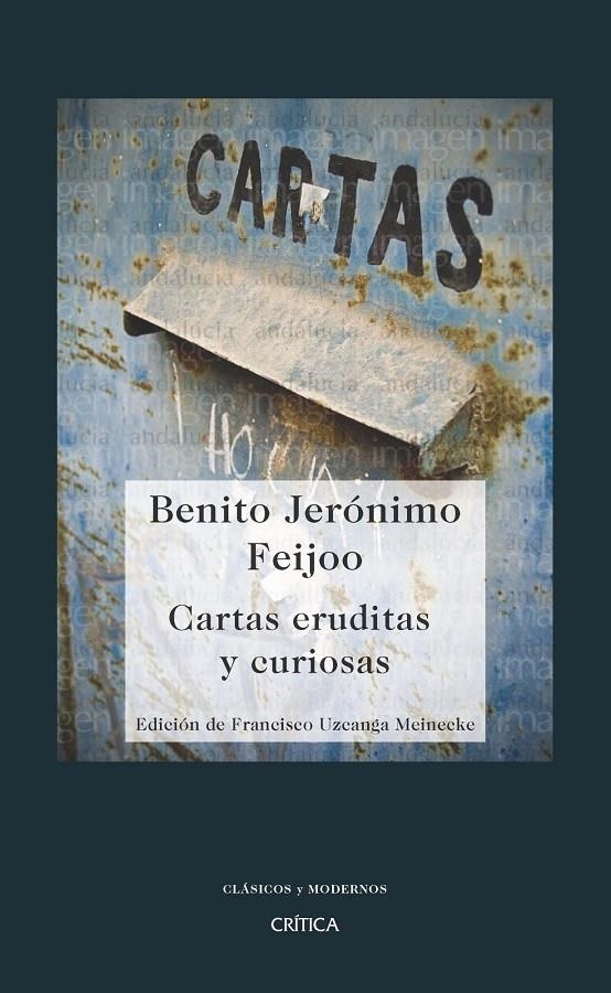 CARTAS ERUDITAS Y CURIOSAS | 9788474239188 | BENITO JERÓNIMO FEIJOO / FRANCISCO UZCANGA