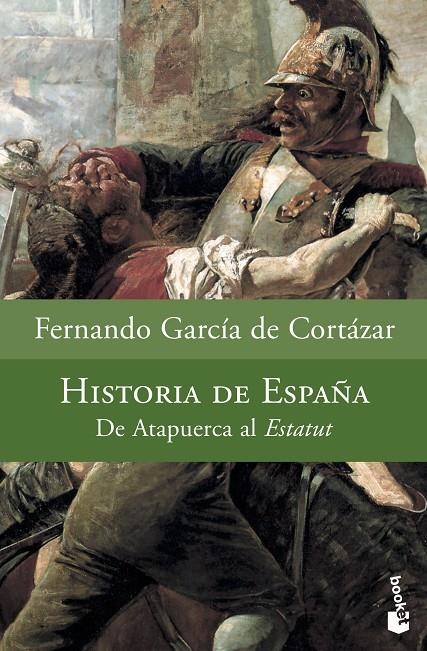 HISTORIA DE ESPAÑA | 9788408071976 | GARCÍA DE CORTÁZAR, FERNANDO