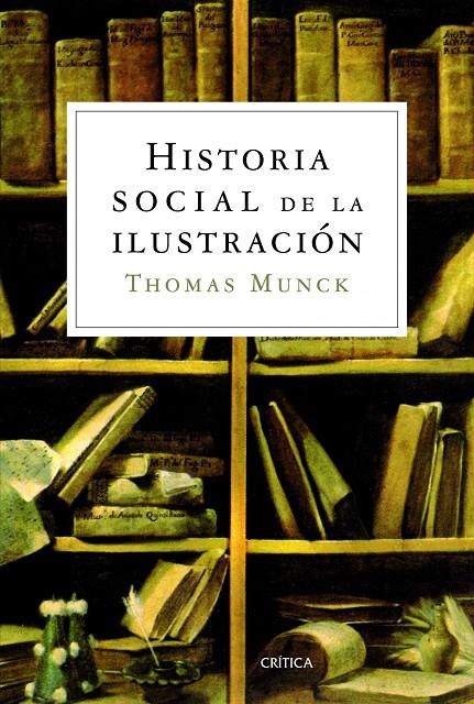 HISTORIA SOCIAL DE LA ILUSTRACION | 9788498925326 | MUNCK, THOMAS