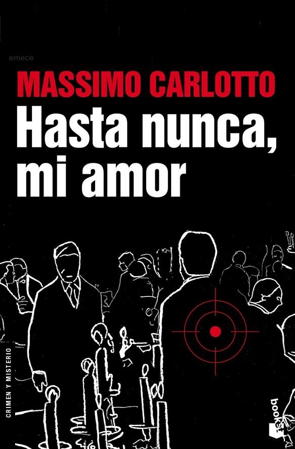 HASTA NUNCA, MI AMOR | 9788496580695 | CARLOTTO, MASSIMO