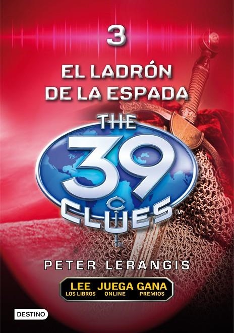 39 CLUES, LADRON DE LA ESPADA-  3 | 9788408100126 | LERANGIS, PETER