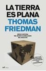 TIERRA ES PLANA, LA | 9788427032224 | FRIEDMAN, THOMAS