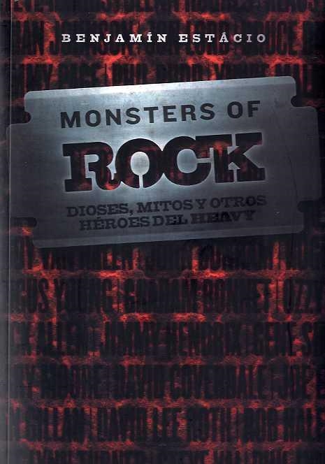 MONSTERS OF ROCK | 9788496576674 | ESTACIO, BENJAMIN