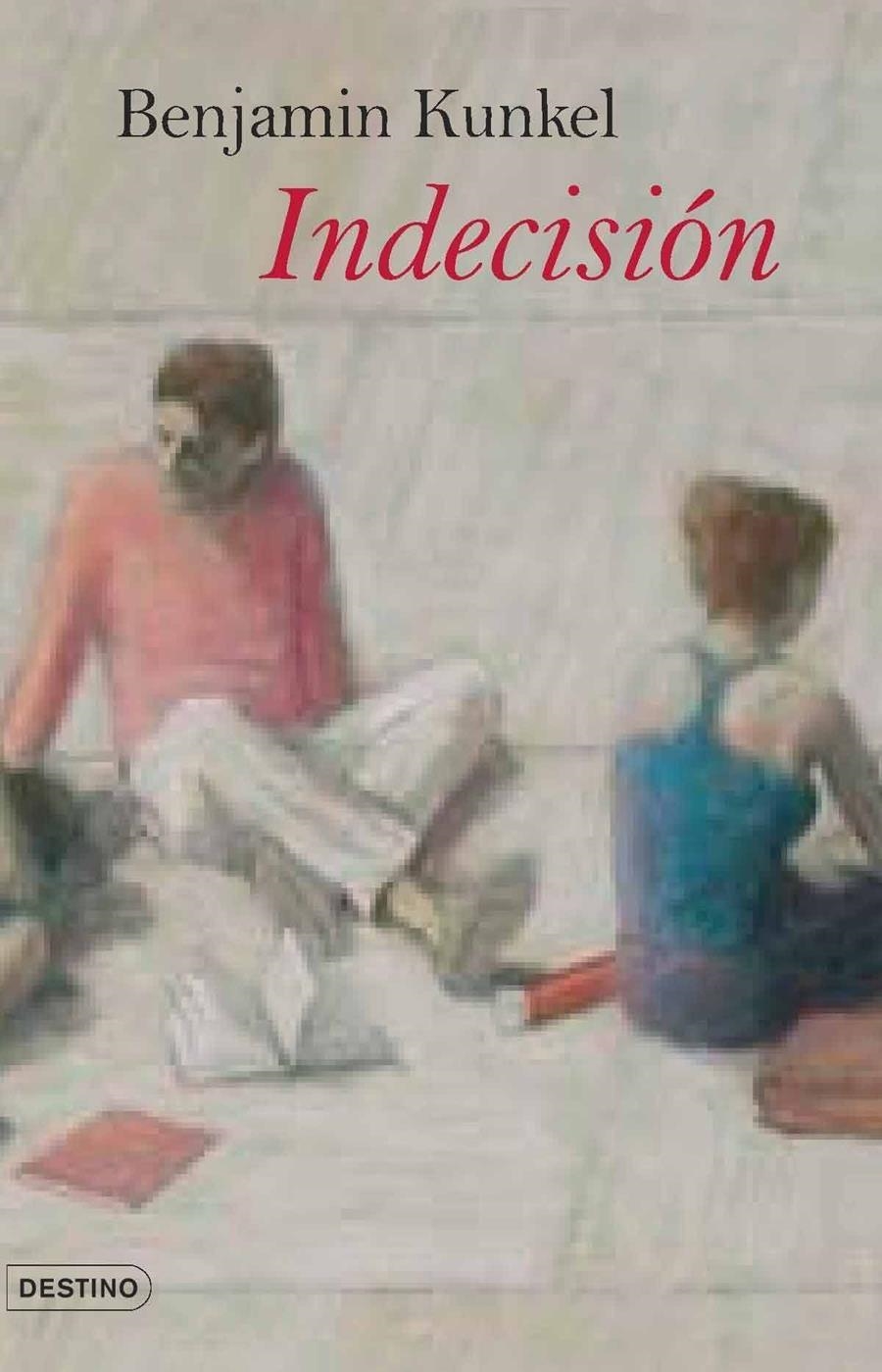 INDECISION | 9788423339433 | KUNKEL, BENJAMIN