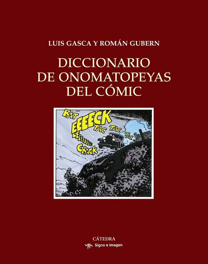 DICCIONARIO DE ONOMATOPEYAS DEL CÓMIC | 9788437625010 | GASCA, LUIS / GUBERN, ROMAN