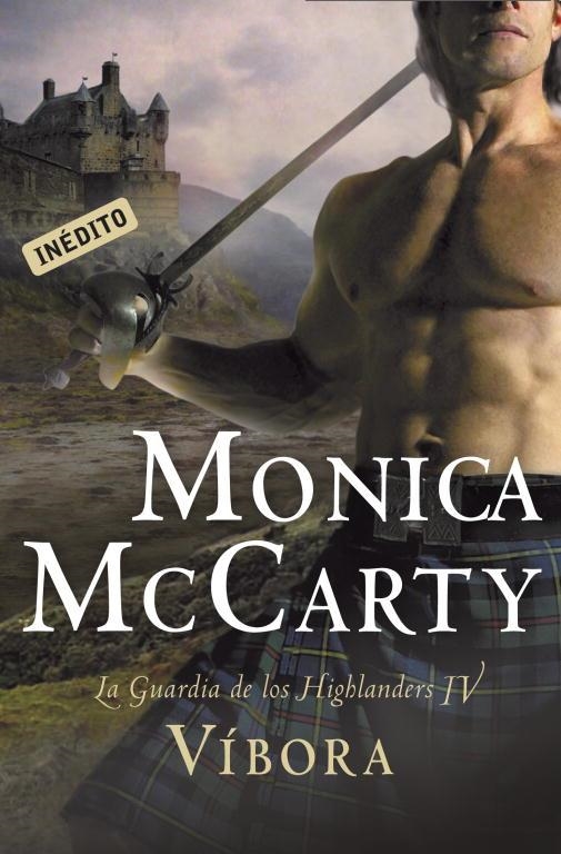 VÍBORA- GUARDIA DE LOS HIGHLANDERS 4 | 9788499894508 | MCCARTY, MONICA