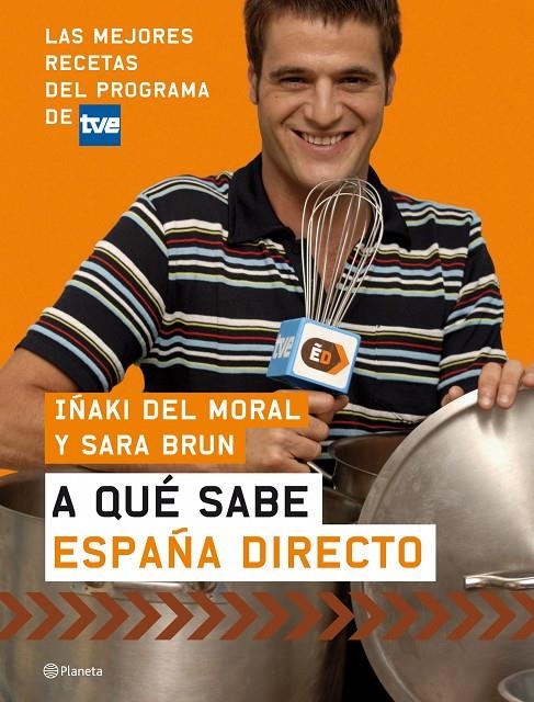 A QUE SABE ESPAÑA DIRECTO | 9788408074021 | DEL MORAL, IÑAKI