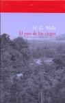 PAIS DE LOS CIEGOS, EL | 9788496136908 | WELLS, HERBERT GEORGE