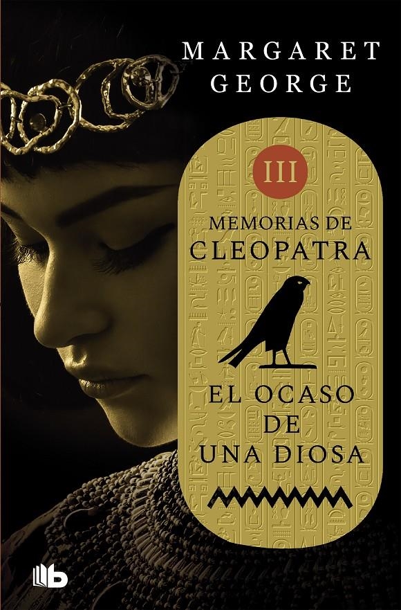 OCASO DE UNA DIOSA (MEMORIAS DE CLEOPATRA 3) | 9788490708507 | GEORGE, MARGARET