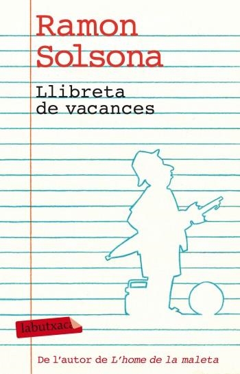 LLIBRETA DE VACANCES | 9788499303338 | SOLSONA, RAMÓN