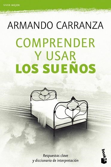 COMPRENDER Y USAR LOS SUEÑOS | 9788427037779 | CARRANZA, ARMANDO