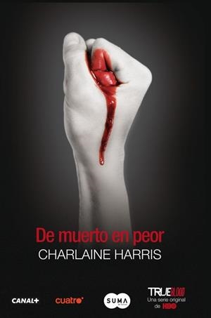 DE MUERTO EN PEOR | 9788483651759 | HARRIS CHARLAINE