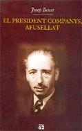 PRESIDENT COMPANYS, AFUSELLAT, EL | 9788429757378 | BENET, JOSEP