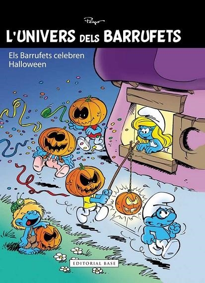 UNIVERS DELS BARRUFETS : ELS BARRUFETS CELEBREN HALLOWEEN | 9788416166763 | CULLIFORD "PEYO", PIERRE