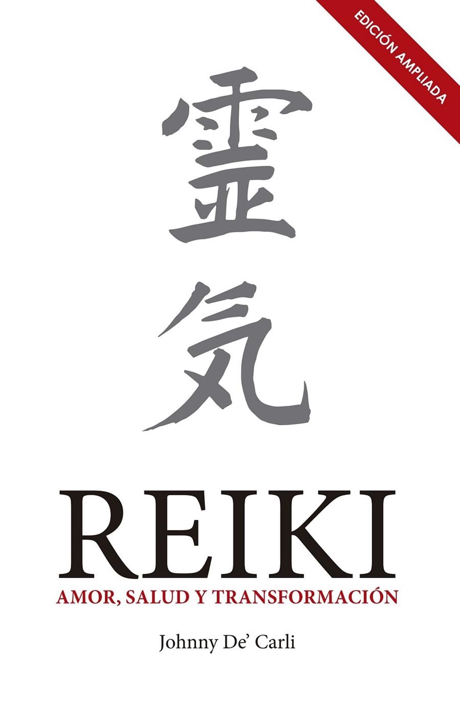 REIKI AMOR SALUD YTRANSFORMACION | 9788441438255 | DE CARLI, JOHNNY