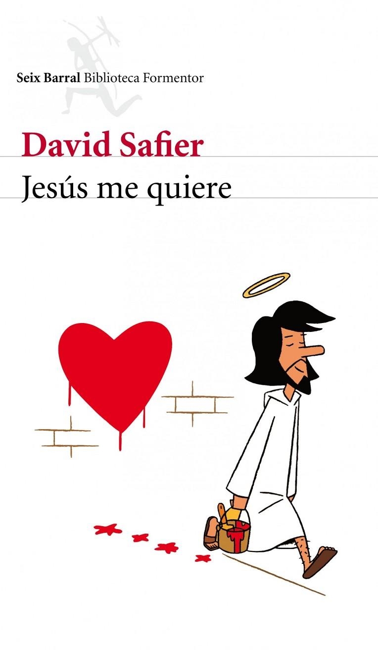 JESUS ME QUIERE | 9788432228681 | SAFIER, DAVID