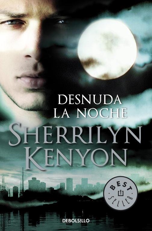 DESNUDA LA NOCHE- CAZADORES OSCUROS | 9788499082103 | KENYON SHERRILYN