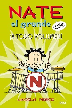 NATE EL GRANDE #2. ¡A TODO VOLUMEN! | 9788427216730 | PEIRCE LINCOLN