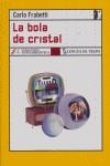 BOLA DE CRISTAL, LA | 9788496080591 | FRABETTI, CARLO