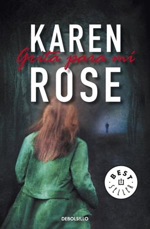 GRITA PARA MI | 9788499087641 | ROSE, KAREN