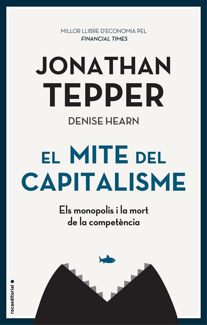 MITE DEL CAPITALISME | 9788417968038 | TEPPER, JONATHAN