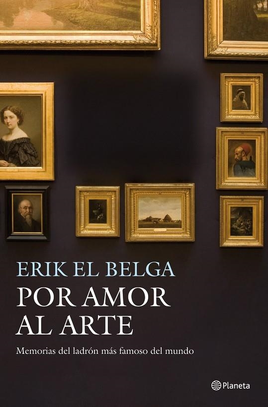 POR AMOR AL ARTE | 9788408003960 | VANDEN  BERGHE ,ERIK "BELGA"