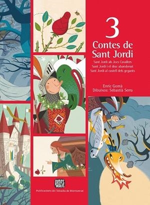 3 CONTES DE SANT JORDI | 9788498833690 | GOMA, ENRIC -SERRA, SEBASTIA