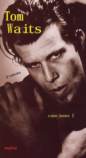 CANCIONES I DE TOM WAITS | 9788424510930 | WAITS, TOM