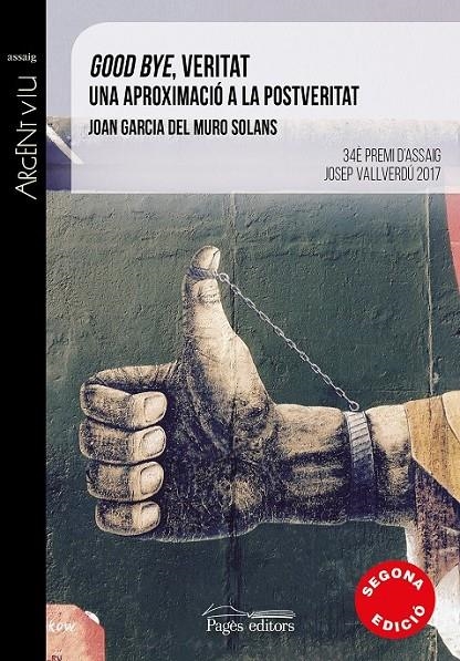 GOOD BYE, VERITAT | 9788499759753 | MURO SOLANS, JOAN GARCIA