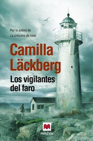 VIGILANTES DEL FARO | 9788415532798 | LACKBERG,CAMILLA