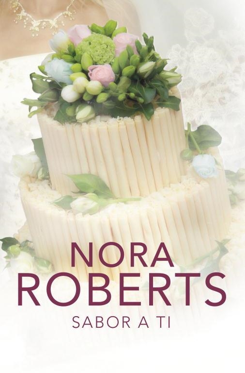 SABOR A TI | 9788401383700 | ROBERTS  NORA