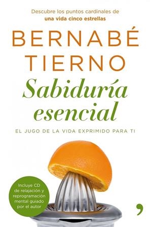 SABIDURÍA ESENCIAL | 9788484608714 | TIERNO ,BERNABE
