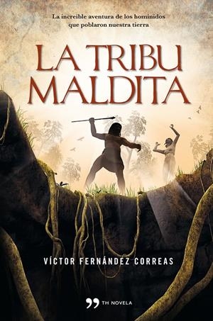 TRIBU MALDITA,LA | 9788499980942 | FERNANDEZ CORREAS, VICTOR