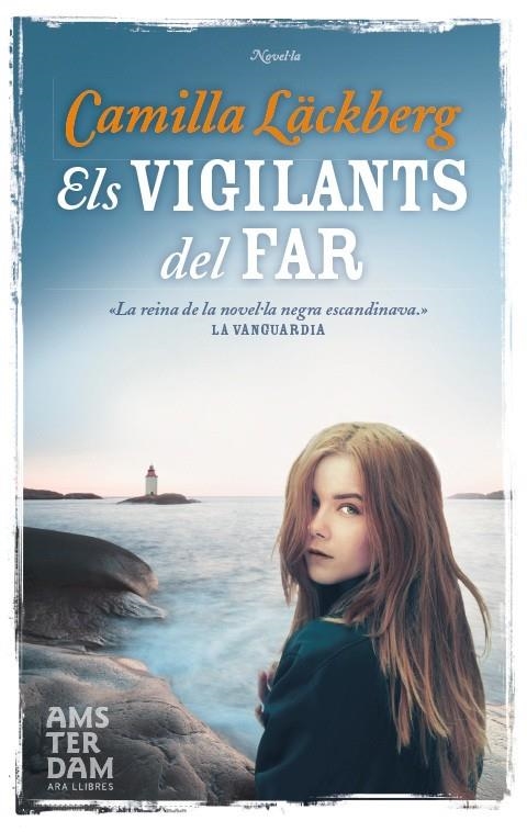 VIGILANTS DEL FAR, ELS | 9788492941957 | LÄCKBERG, CAMILLA (1974- ) [VER TITULOS]