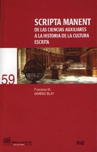 SCRIPTA MANENT, DE LAS CIENCIAS AUXILIARES A LA HISTORIA DE | 9788433848345 | GIMENO BLAY, FRANCISCO M.