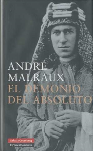 DEMONIO DEL ABSOLUTO | 9788481097870 | MALRAUX, ANDRE
