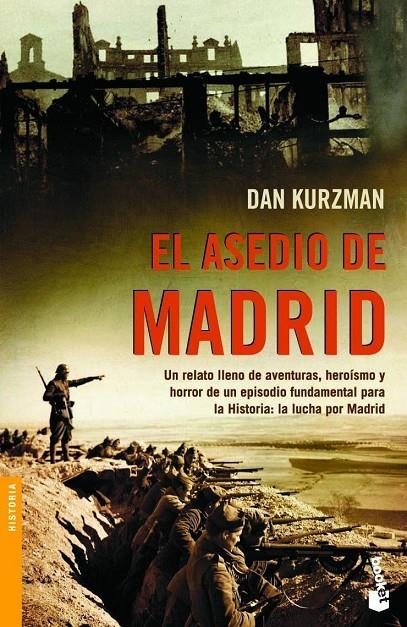 ASEDIO DE MADRID, EL | 9788408064541 | KURZMAN, DAN