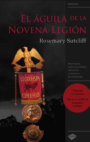 ÁGUILA DE LA NOVENA LEGIÓN, EL | 9788496981256 | SUTCLIFF, ROSEMARY