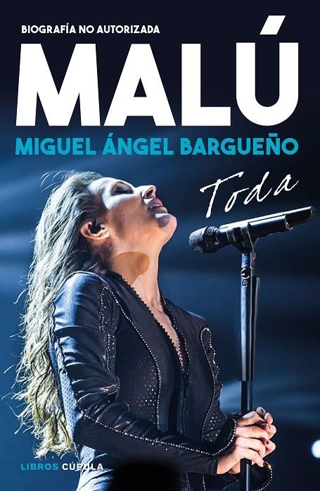 MALÚ. TODA | 9788448025915 | BARGUEÑO, MIGUEL ÁNGEL