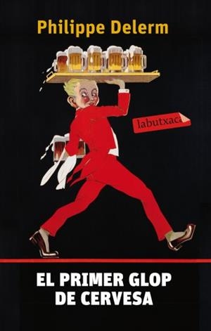 PRIMER GLOP DE CERVESA | 9788499301464 | DELERM, PHILIPPE