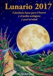 LUNARIO 2017 | 9788494135552 | GROS, MICHEL [VER TITULOS]