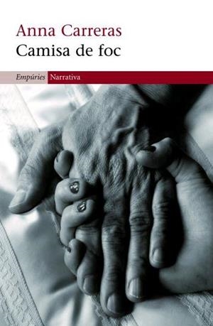 CAMISA DE FOC | 9788497872607 | CARRERAS, ANNA