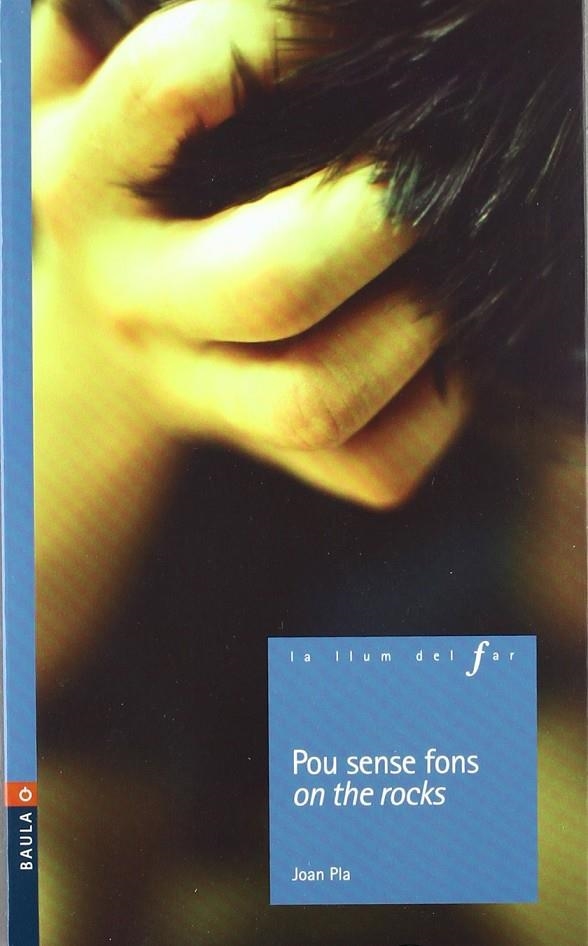 POU SENSE FONS ON THE ROCKS.LLIBRE I QUADERN | 9788447922840 | PLA, JOAN